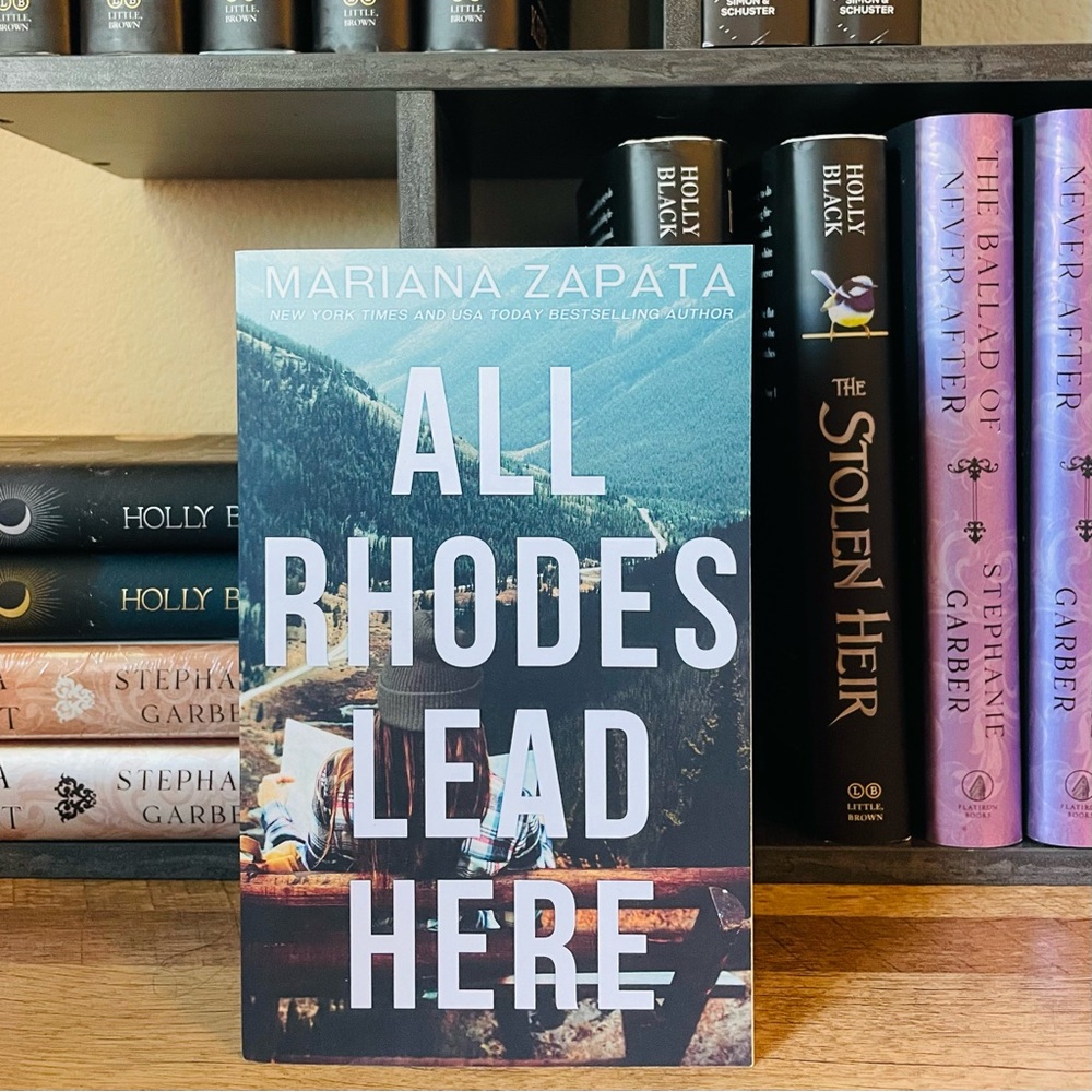OOP / OG All Rhodes Lead Here by Mariana Zapata